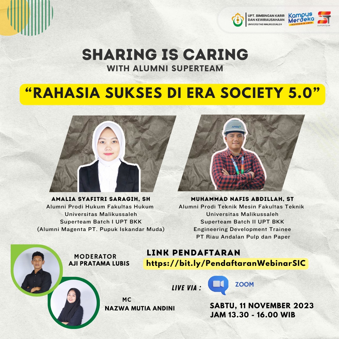 Inspirasi Sukses di Era 5.0 : Superteam batch 5 UPT BKK Universitas Malikussaleh Gelar  Sharing is Caring “ Rahasia Sukses di Era Society 5.0”